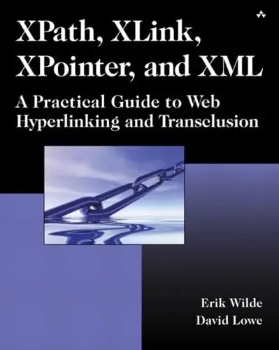 Cover of XPath, XLink, XPointer, and XML