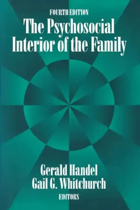 Cover of The Psychosocial Interior of the Family