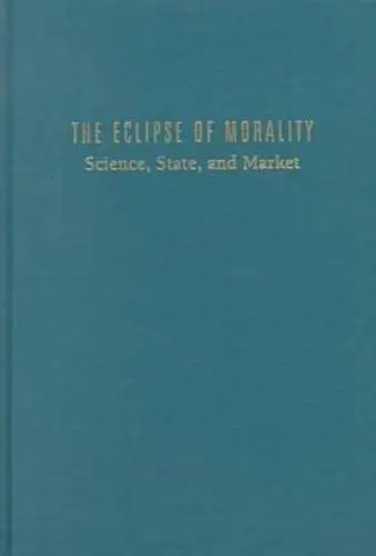 Cover of The Eclipse of Morality