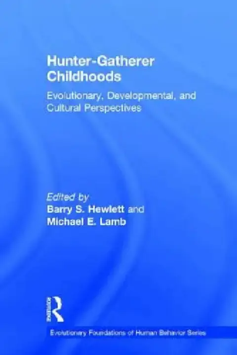 Cover of Hunter-gatherer Childhoods