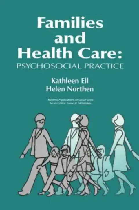 Cover of Families and Health Care