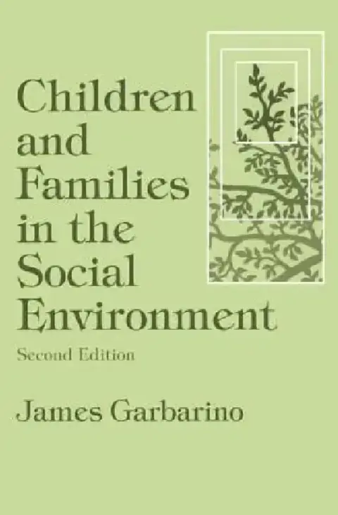 Cover of Children and Families in the Social Environment