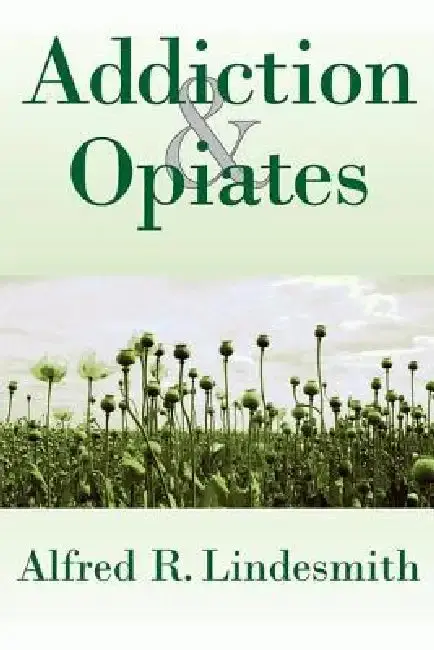 Cover of Addiction & Opiates