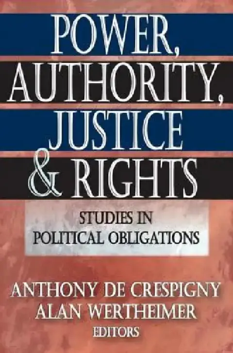 Cover of Power, Authority, Justice, and Rights