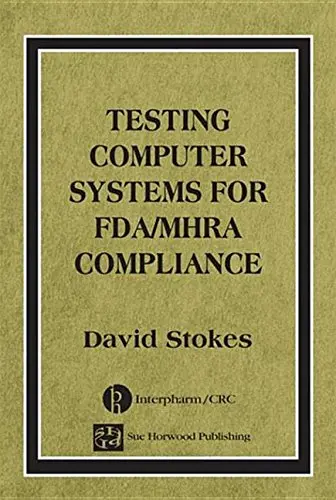 Cover of Testing Computer Systems for Fda/mhra Compliance