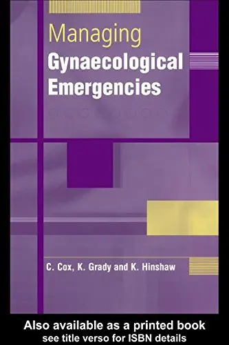 Cover of Managing Gynecological Emergencies