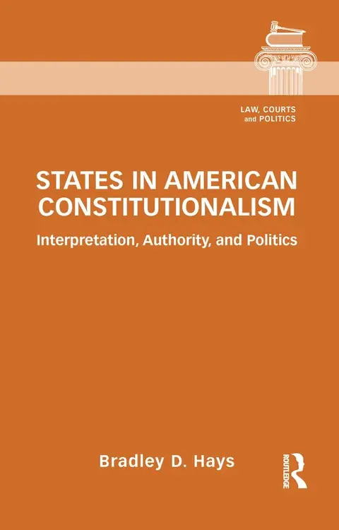 Cover of States in American Constitutionalism