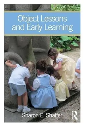 Cover of Object Lessons and Early Learning