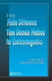 Cover of The Finite Difference Time Domain Method for Electromagnetics