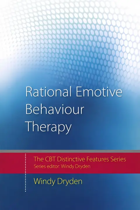 Cover of Rational Emotive Behaviour Therapy