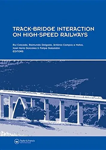Cover of Track-Bridge Interaction on High-Speed Railways