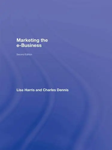 Cover of Marketing the e-Business