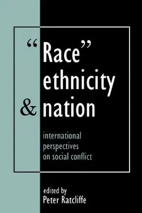 Cover of Race, Ethnicity and Nation