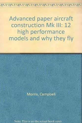 Cover of Advanced Paper Aircraft Construction