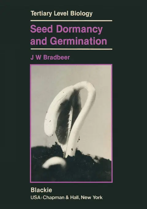 Cover of Seed Dormancy and Germination