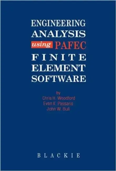 Cover of Engineering Analysis Using Pafec Finite Element Software