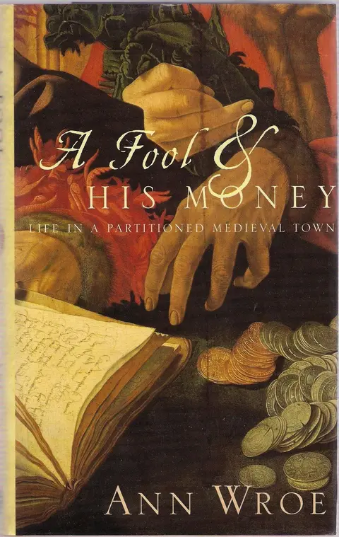 Cover of A Fool and His Money