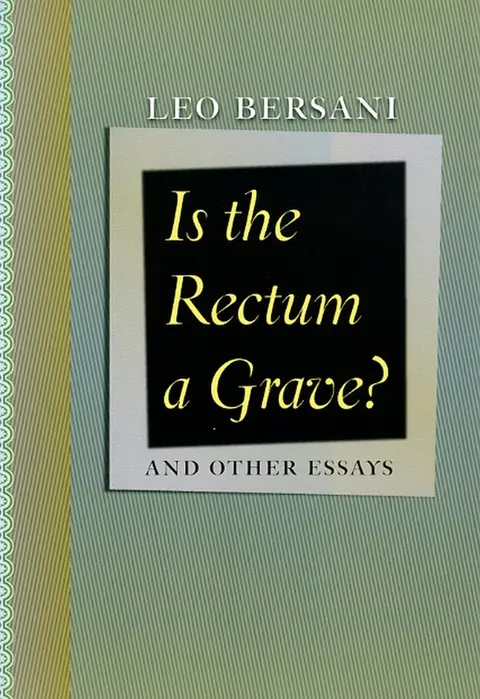 Cover of Is the Rectum a Grave?