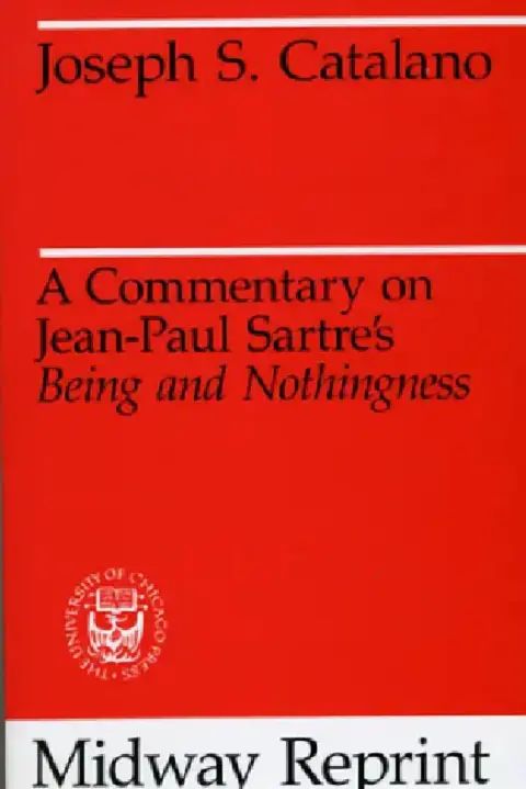 Cover of A Commentary on Jean-Paul Sartre's Being and Nothingness