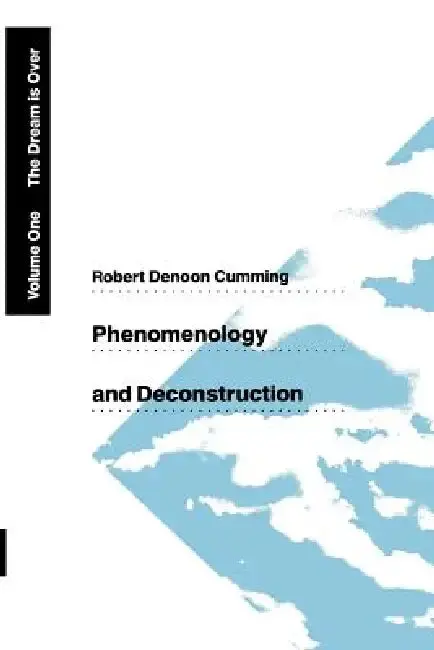 Cover of Phenomenology and Deconstruction, Volume One