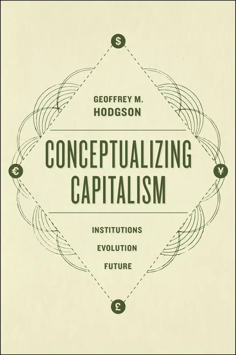Cover of Conceptualizing Capitalism â€“ Institutions, Evolution, Future