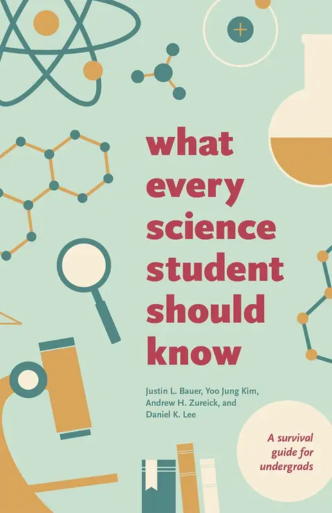 Cover of What Every Science Student Should Know