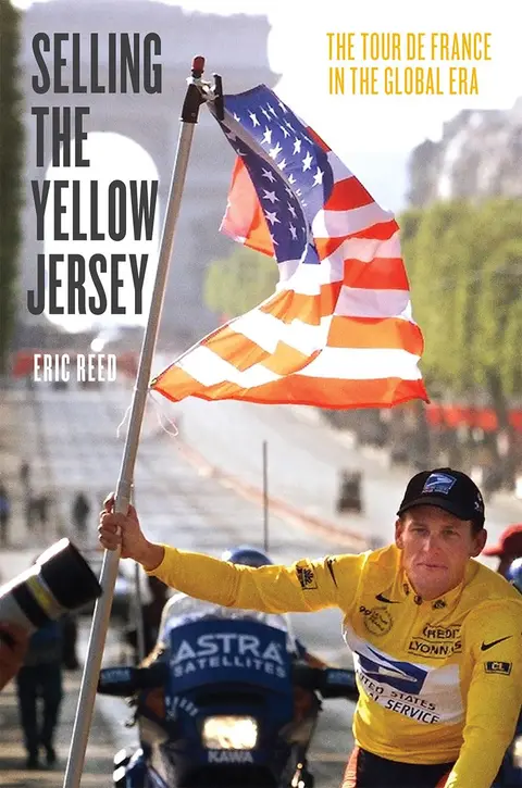 Cover of Selling the Yellow Jersey
