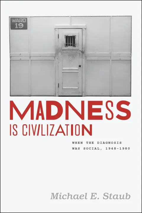 Cover of Madness Is Civilization