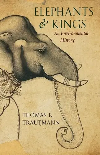 Cover of Elephants and Kings – An Environmental History