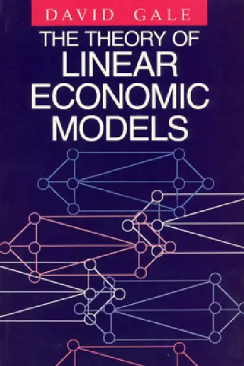 Cover of The Theory of Linear Economic Models