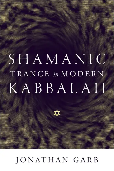 Cover of Shamanic Trance in Modern Kabbalah