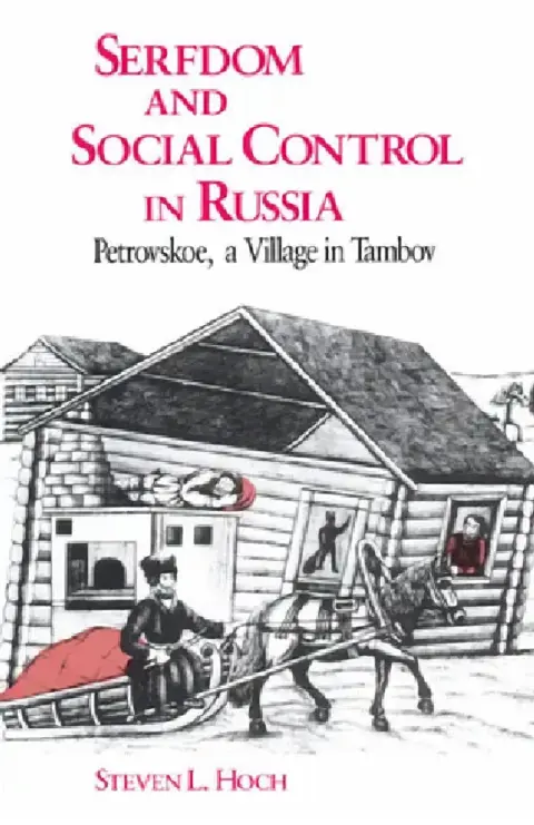 Cover of Serfdom and Social Control in Russia