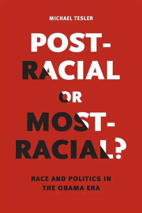 Cover of Post-Racial or Most-Racial?