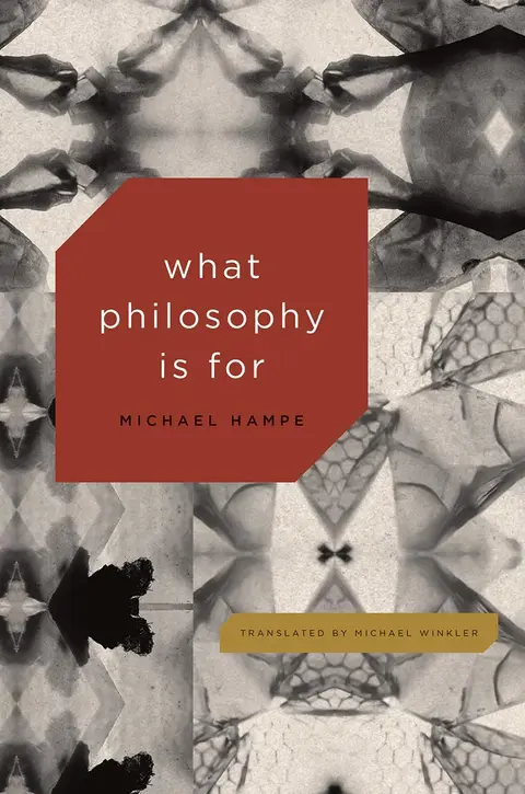 Cover of What Philosophy Is for