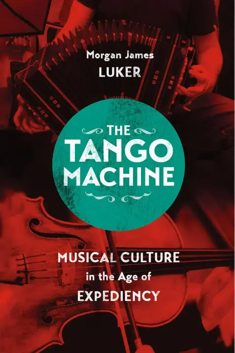 Cover of The Tango Machine