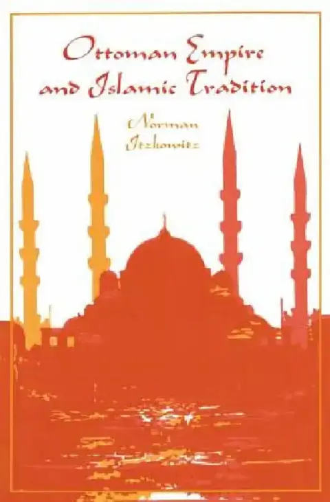 Cover of Ottoman Empire and Islamic Tradition