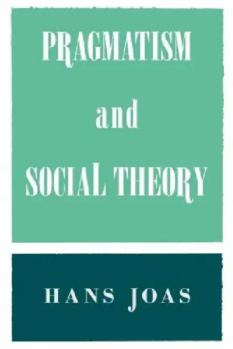 Cover of Pragmatism and Social Theory