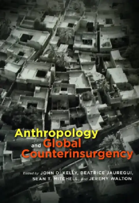 Cover of Anthropology and Global Counterinsurgency