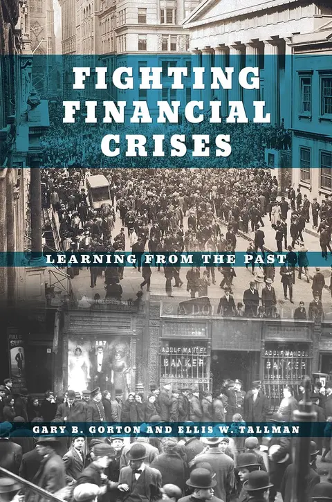 Cover of Fighting Financial Crises - Learning from the Past