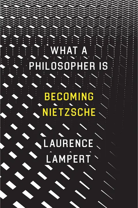 Cover of What a Philosopher Is – Becoming Nietzsche
