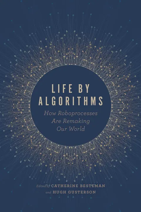 Cover of Life by Algorithms - How Roboprocesses Are Remaking Our World