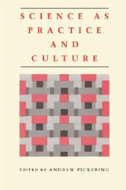 Cover of Science as Practice and Culture