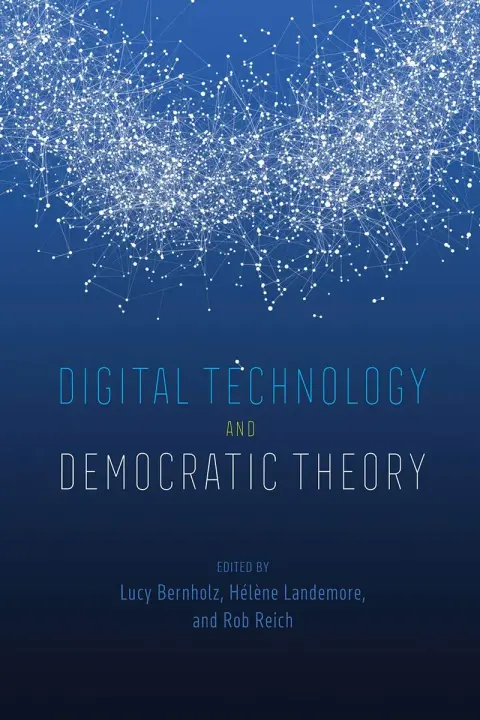 Cover of Digital Technology and Democratic Theory