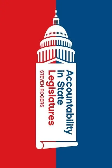 Cover of Accountability in State Legislatures