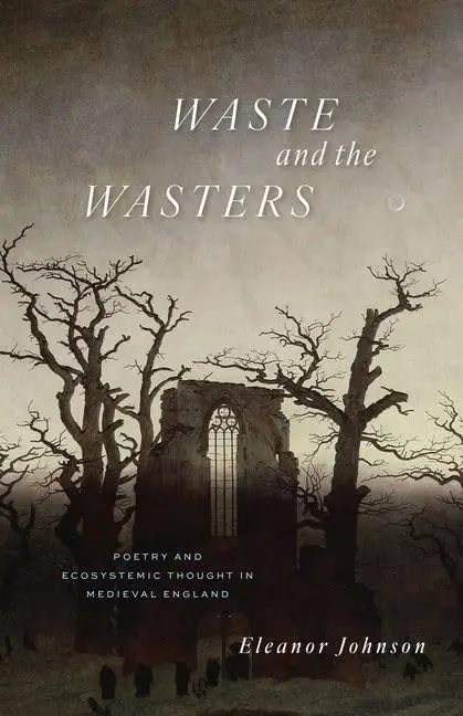 Cover of Waste and the Wasters