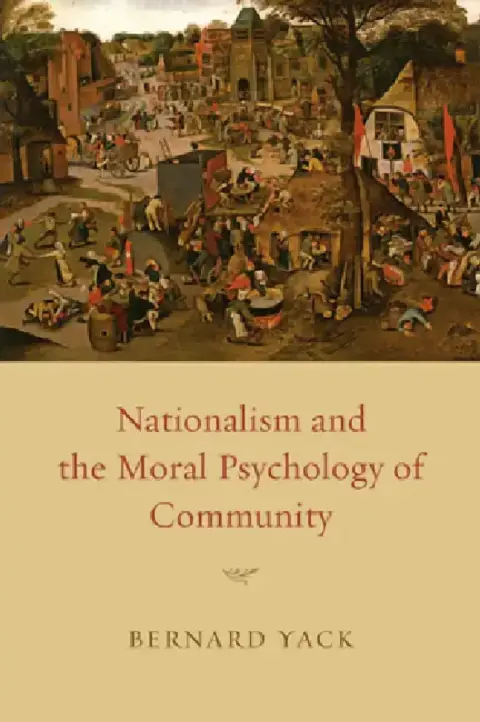 Cover of Nationalism and the Moral Psychology of Community