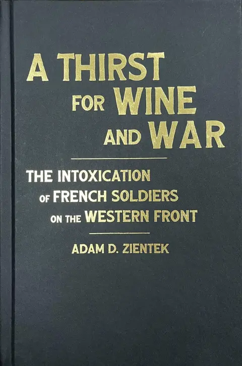 Cover of A Thirst for Wine and War
