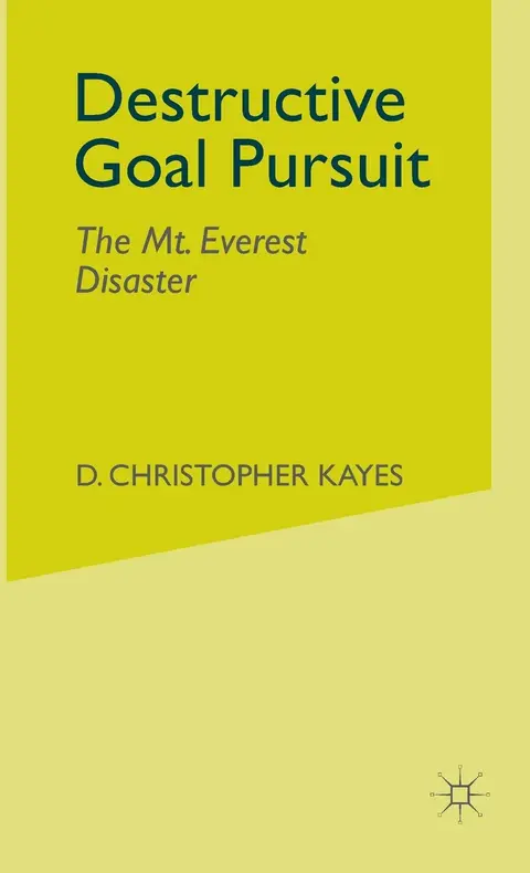 Cover of Destructive Goal Pursuit