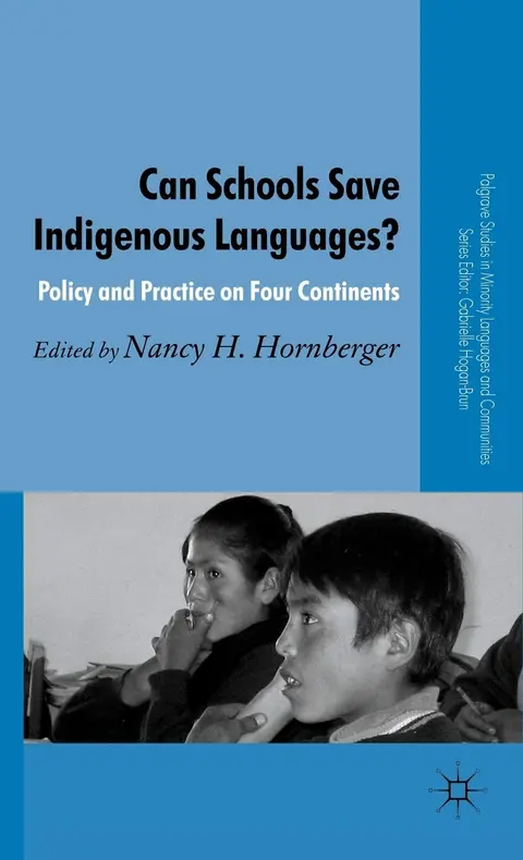 Cover of Can Schools Save Indigenous Languages?