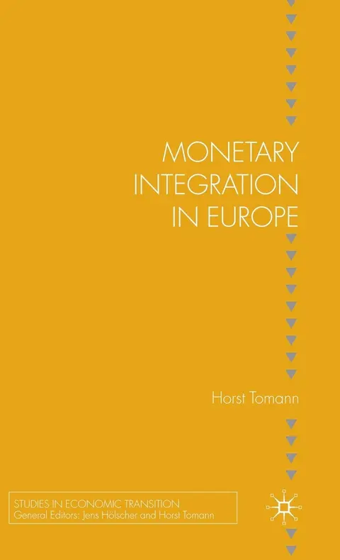 Cover of Monetary Integration in Europe